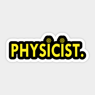 Physicist Sticker